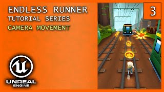 Camera Movement - Unreal Engine 5 Endless Runner Series Part 3