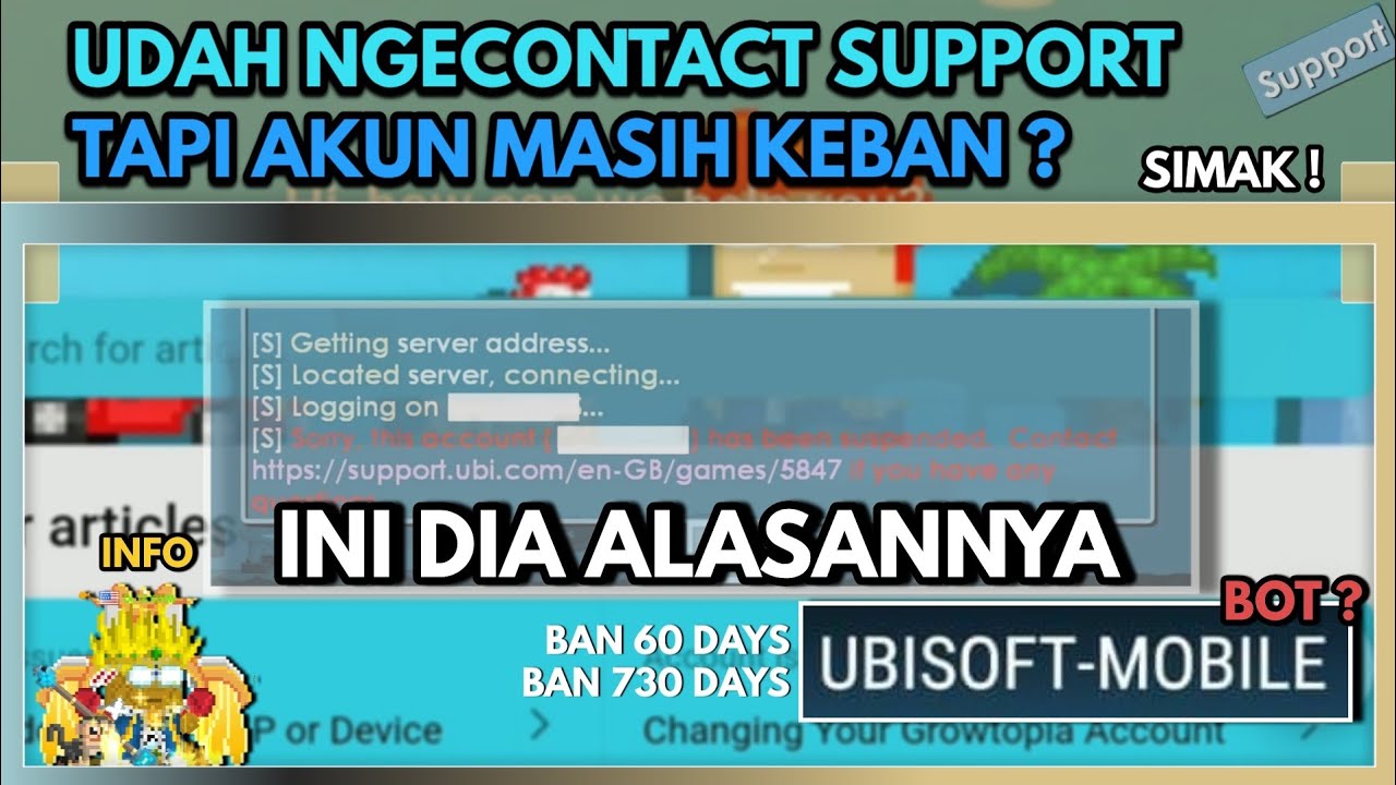 Udah Contact Support Growtopia tapi ko Akun masih keBanned Growtopia
