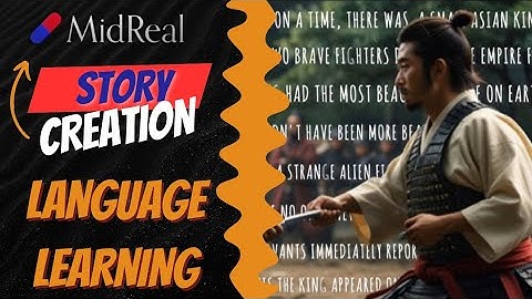 The Future of Storytelling | Language Learning with MidReal