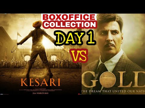 kesari-vs-gold-1st-day-collection,-kesari-1-day-boxoffice-collection,-break-record-akshay-kumar