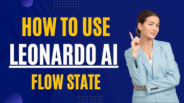 Master Your Creativity with Leonardo AI’s Latest Update Flow State