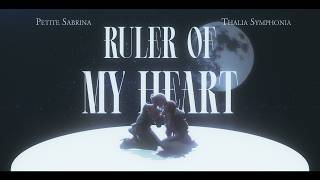 Ruler Of My Heart - Alien Stage / Cover by Petite Sabrina & Thalia Symphonia