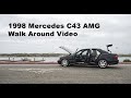 1998 Mercedes Benz C43 AMG W202 Walk Around Video