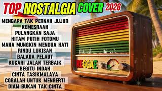 Lagu Nostalgiaplay Nomertrack List Hdcover Reggae Lagu Lama Kenangan Top 2026  Album