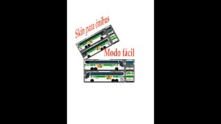 Skin para ônibus, modo fácil