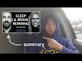 Sleep  brain rewiring  huberman lab summary