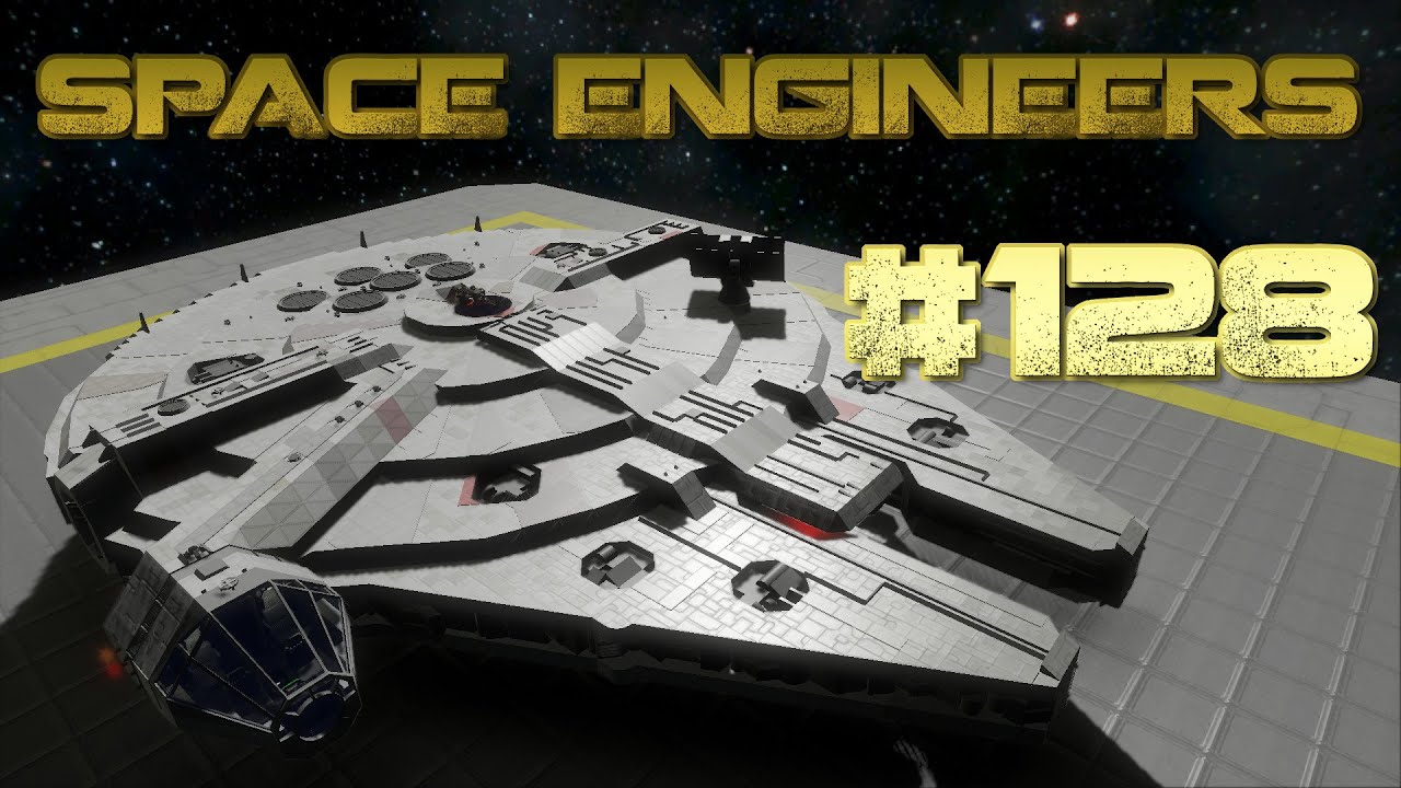 Space Engineers #128 YT-1300 Millennium Falcon [HD+] Deutsch - Let´s ...