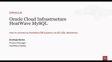 How to connect to HeatWave DB Systems via OCI SQL Worksheet