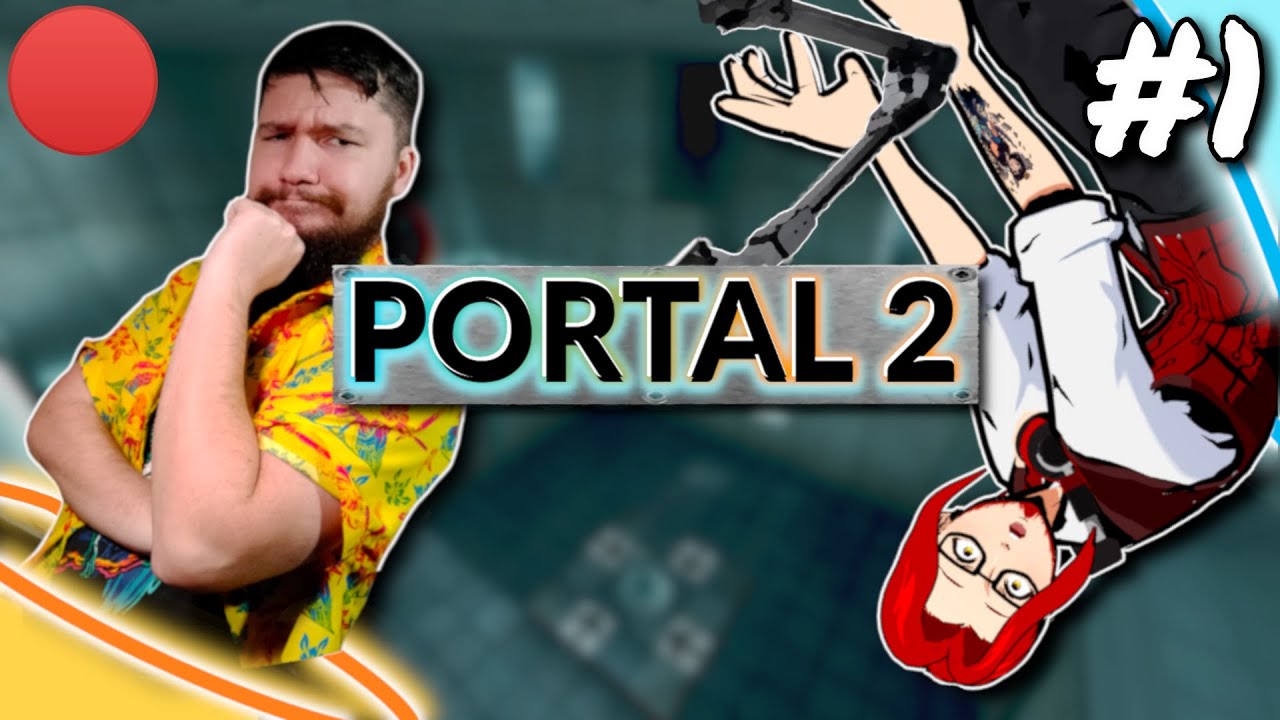 【Portal 2】Two Idiots Attempt To Solve Physics Puzzles - YouTube
