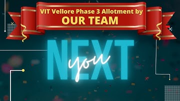 VIT Vellore 2021 Phase 3 Allotment by Careerkick JEE | VITEEE Counselling 2021🔥🔥