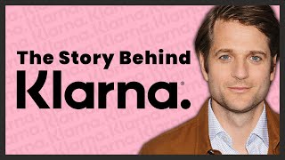How Klarna Built A $46 Billion Company