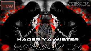 LAYAL ABBOUD   HADER YA MISTER REMIX SAWA47 UZ REMIX ARABIC #Bass #Remix #Music #arabic