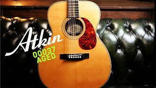 ACOUSTIC DEMO - ATKIN 000-37 Aged - Rosewood Triple-Oh Model in Natural finish - (SUB-ENG)