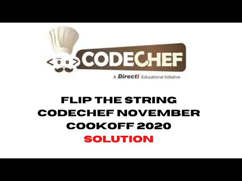 Flip the String CODECHEF NOVEMBER COOKOFF 2020 || Solution