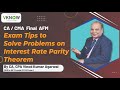 Exam Tips to Solve Problems on Interest Rate Parity Theorem By CA, CPA Vinod Agarwal| #cafinal #cma