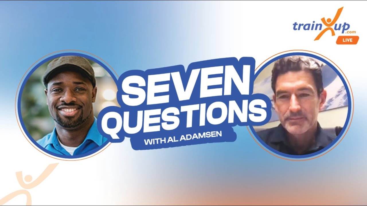 7 Questions with Jeremy Tillman TrainUp.com Live Expert Presenter hosted by Al Adamsen