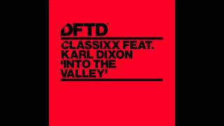 Classixx - Into the Valley (Cristoph Remix)
