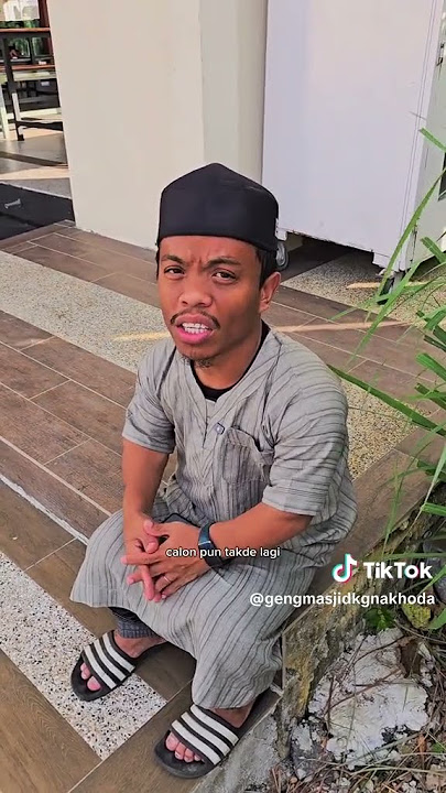 Geng Masjid Kg Nakhoda Bila Dapat Pak Cik Yang Asyik Sebut Pasal Kahwin