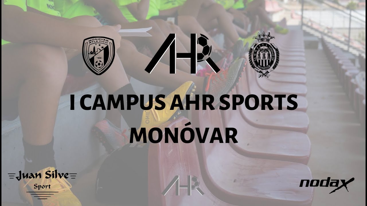 Aftermovie - I Campus AHR Sports Monóvar