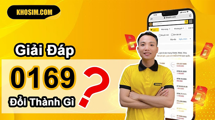 Đầu số 0169 đổi thành đầu số bao nhiêu năm 2024