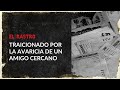 Lo traicionó por $52 millones: Joven fue asesinado por un amigo cercano - El Rastro