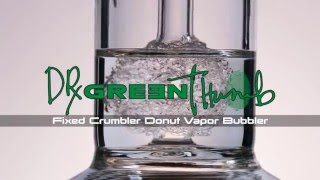 Dr GreenThumb Glassworks Crumbler Donut Percolator Dab Rig