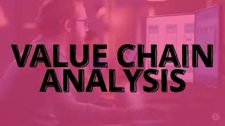 Value Chain Analysis