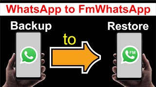 Normal WhatsApp to FM WhatsApp Backup | How to Restore WhatsApp Messages in FMwhatsapp screenshot 5