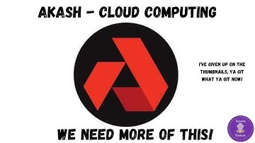 Akash Crypto - Decentralized cloud computing. Good investment? Easy to deploy? Bit of both, but...