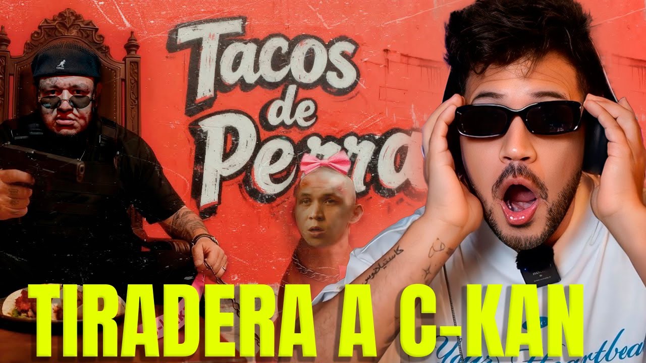 REACCIÓN a Millonario - Tacos de perra (Tiradera a C-KAN)