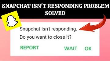 How To Solve Snapchat Isn