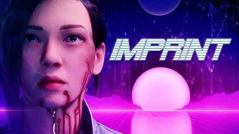 Imprint Reveal Trailer