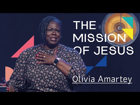 The Mission of Jesus - Olivia Amartey