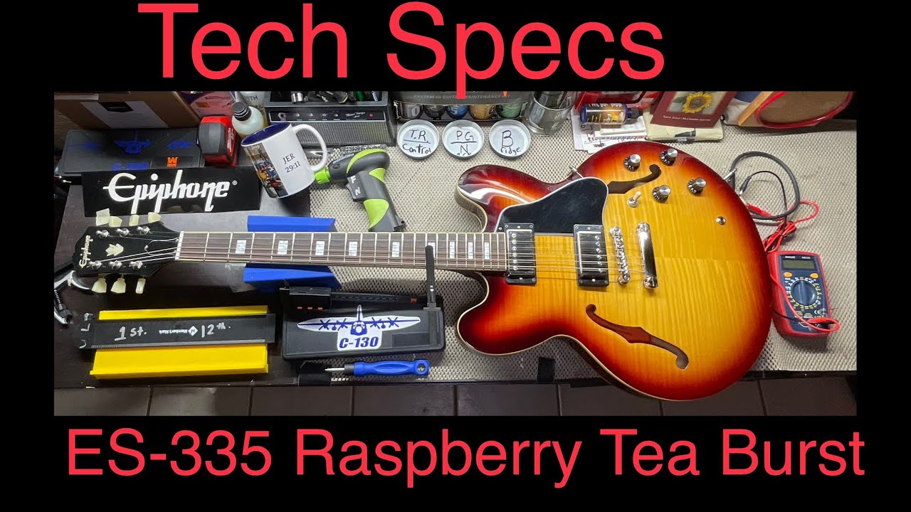 Tech Specs: Epiphone ES-335 Figured Raspberry Tea Burst ￼ - YouTube