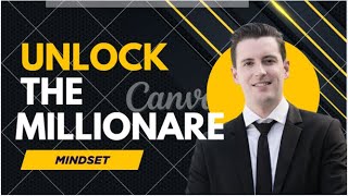Unlock the Millionaire Mindset: 7 Mental Hacks the Wealthy Use Daily