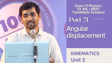 Angular displacement  |  Unit 2 Kinematics |11th Physics | Tamil |AlexMaths