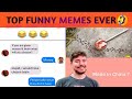 Funny top memes  xavier memes  xavier comments  xavier vs david memes  mr memecry 