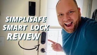 SimpliSafe Smart Lock - Honest Review