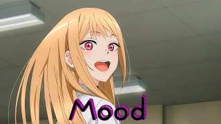 [My Dress Up Darling AMV] - Mood (Kitagawa)