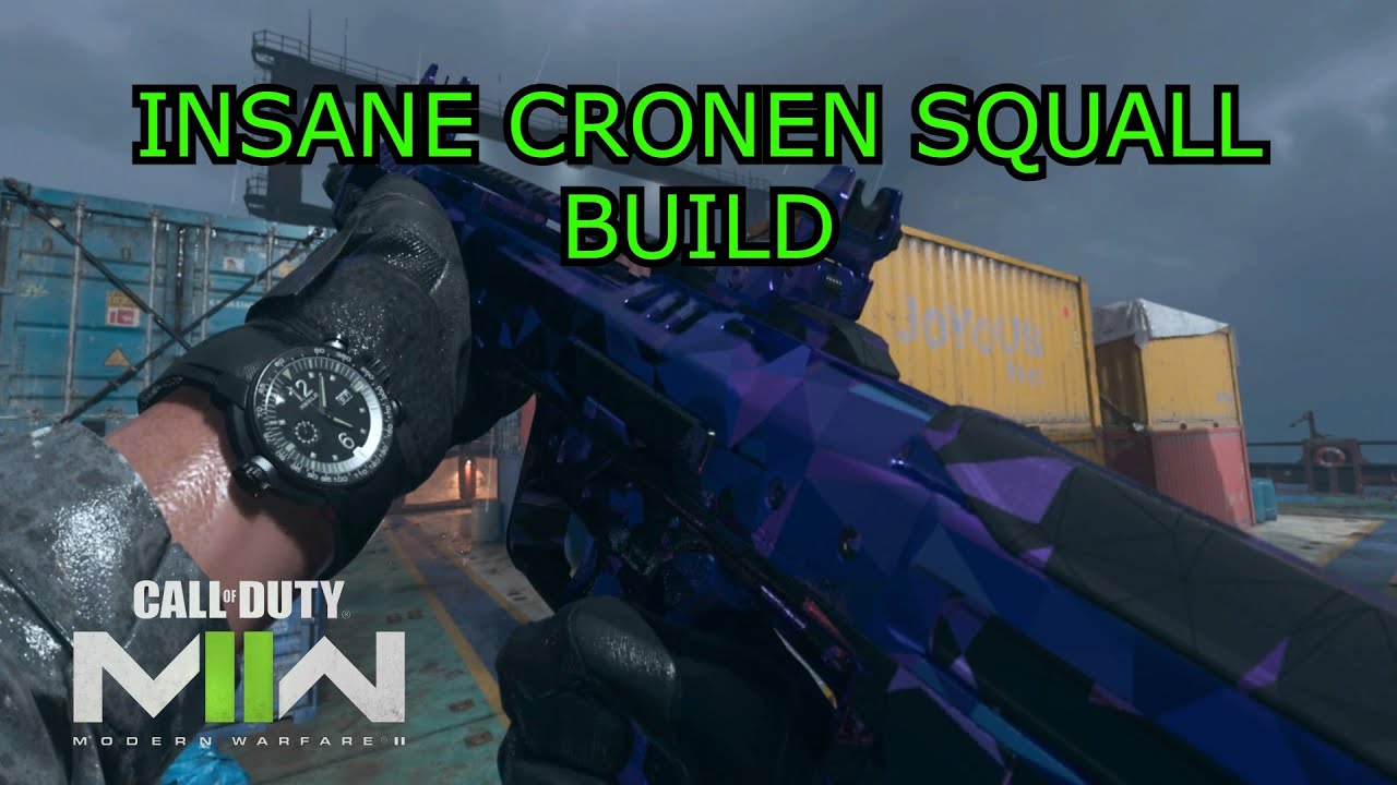 BEST CRONEN SQUALL BUILD WITH TUNING | MODERN WARFARE 2 SEASON 3 - YouTube