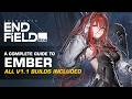 Operator Guide: Ember v1.1 | Swordmancer and Aethertech Meta | Arknights: Endfield
