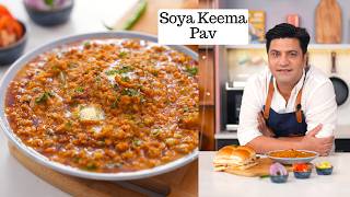 Street Style वेज सोया कीमा | मसालेदार Soya Keema Pav | Kunal Kapur Snacks Recipe | How to Cook Soya
