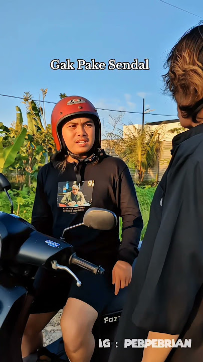 Melatih Kepedulian #pebpebrian #naikmotor #videolucu #videolucu #shortvideo #sendal