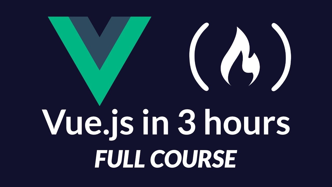 Full Course Vue.js for Beginners in 2019