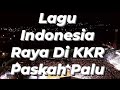 Dasyat. Lagu Indonesia Raya Di KKR Paskah Palu. #paskah #oikumene #gereja #gawalise