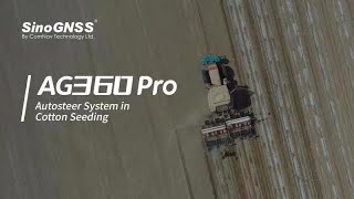 AG360Pro Autosteering System | Cotton Seeding