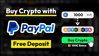 How to buy Crypto with PayPal ✅ Free & Instant Paypal Deposit