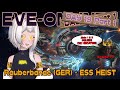 #noob Day 19 - Räuberbande ESS HEIST - PVP Fleet #chill #adFREE