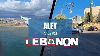 عاليه / لبنان Vlog 🇱🇧 Aley /Lebanon