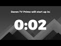 Daven TV Prime Startup 17th March 2025
